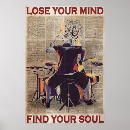 Verlieren Sie Ihren Geist Finden Sie Ihr Soul Poster