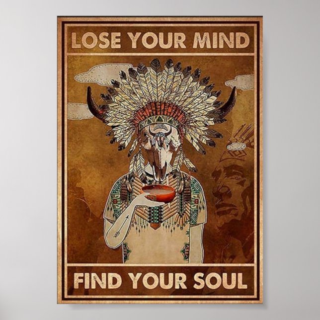 Verlieren Sie Ihren Geist Finden Sie Ihr Soul Vint Poster (Vorne)