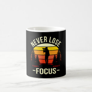 Verlieren Sie nie Focus Spaß Fotografen Fotografi Kaffeetasse