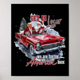Verlieren wir uns, wir nehmen Amerika zurück mit T Poster