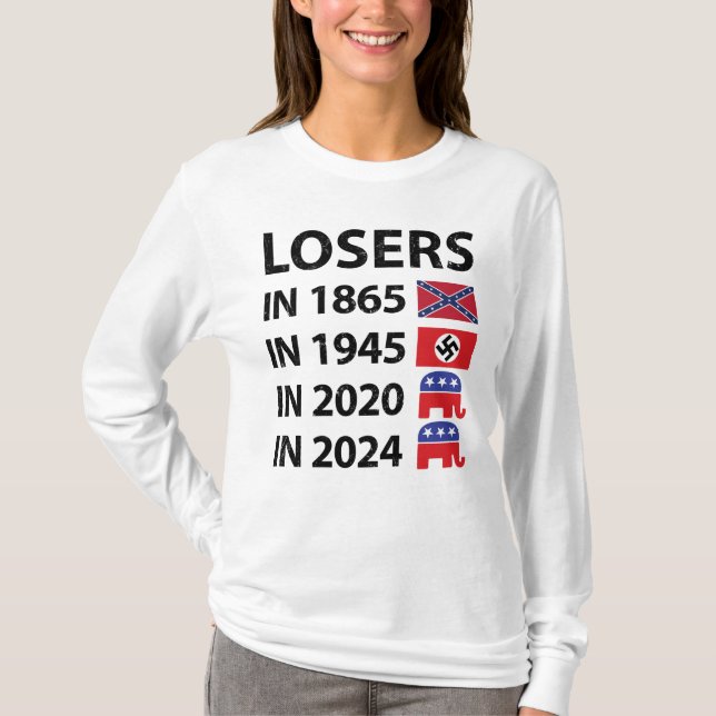 Verlierer 1865 Verlierer 1945 Verlierer 2020 Verli T-Shirt (Vorderseite)