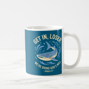 Verlierer, wir tun Gottes Willen, christliche Bibe Kaffeetasse