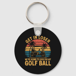 Verlierer wir werden meinen Golfball suchen Gol Schlüsselanhänger