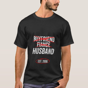 Verlobte Husband Est 2000 Ehe der Frauenfreunde T-Shirt