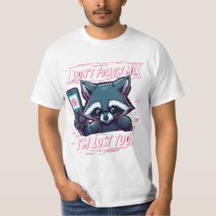 "Verloren, aber nicht allein - Funny T - Shirt