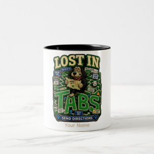 Verloren in Tabs Personalisiertes Lustiges Büro-T- Zweifarbige Tasse