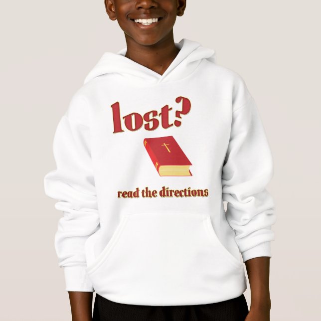 Verloren? Lesen Sie die Bibel für die Richtungen Hoodie (Vorderseite)