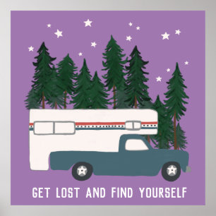 VERLOREN UND FINDEN SIE SICH SELBST LKW Camper RV Poster