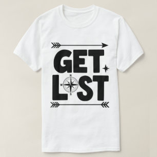 Verlorene Compass Arrow Adventure Typografie T-Shirt