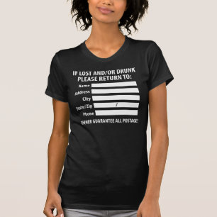 Verlorener/betrunkener Rückholaufkleber T-Shirt