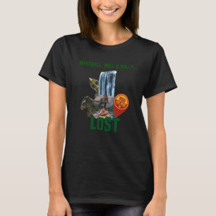 Verlorenes Land Marshall Holly werden Sie hier sei T-Shirt
