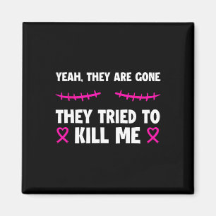 Verlorenes T-Shirt Behalten mein Leben Brustkrebs  Magnet