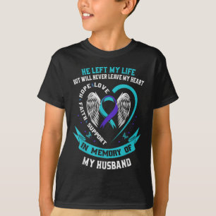Verlust in Erinnerung an meinen Mann Selbstmordbew T-Shirt