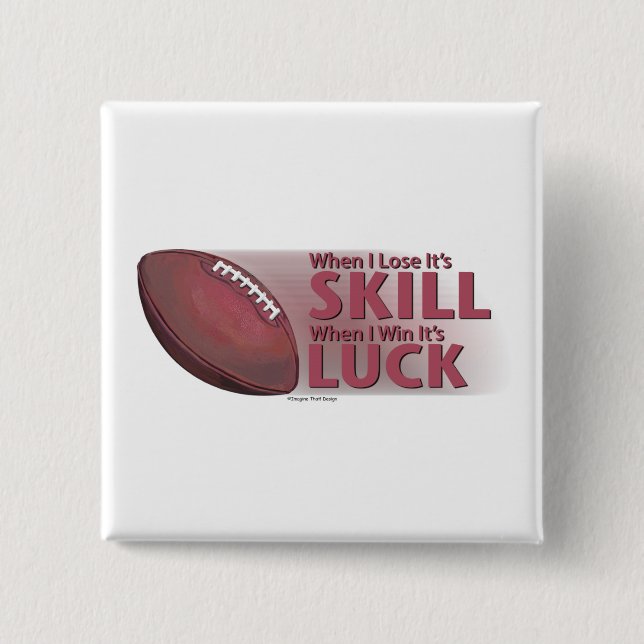 Verlust von Fähigkeiten gewinnen Luck Football Button (Vorderseite)