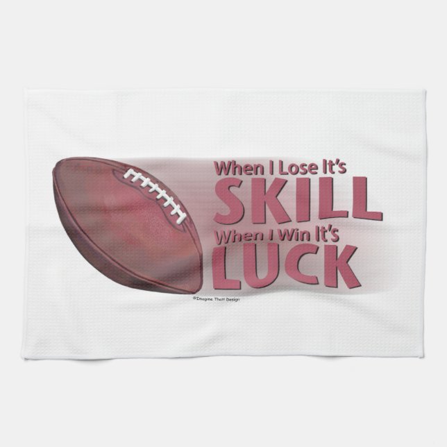 Verlust von Fähigkeiten gewinnen Luck Football Geschirrtuch (Horizontal)