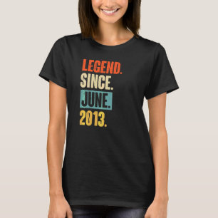 Vermächtnis seit Juni 2013 9 Jahre alt 9. Geburtst T-Shirt