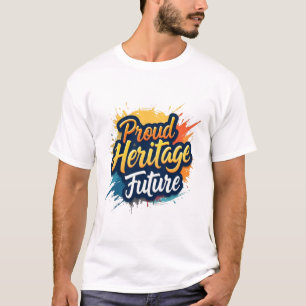 Vermächtnis und Fortschritt T-Shirt