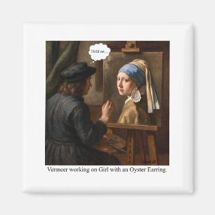 Vermeer arbeitet an Mädchen mit Austern-Ohrring. Magnet