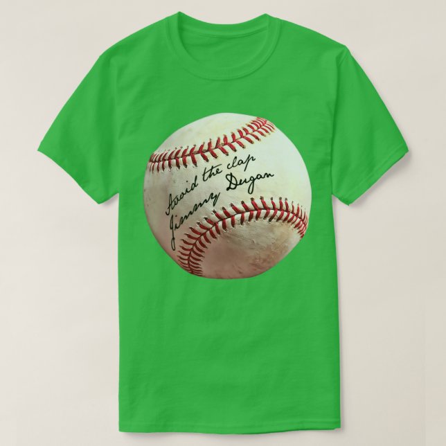 Vermeiden Sie den Clap Jimmy Dugan Autographed Bas T-Shirt (Design vorne)