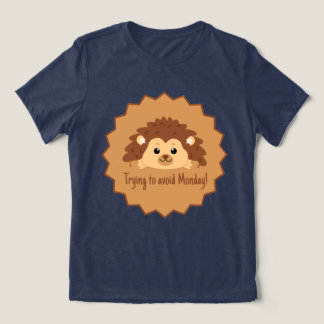 Vermeiden Sie den Montag Lazy Igel Tri-Blend Shirt