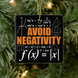 Vermeiden Sie Negativität Funny Mathematiker Lehre Keramikornament