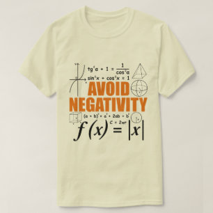 Vermeiden Sie Negativitätslehre Typografie Mathema T-Shirt