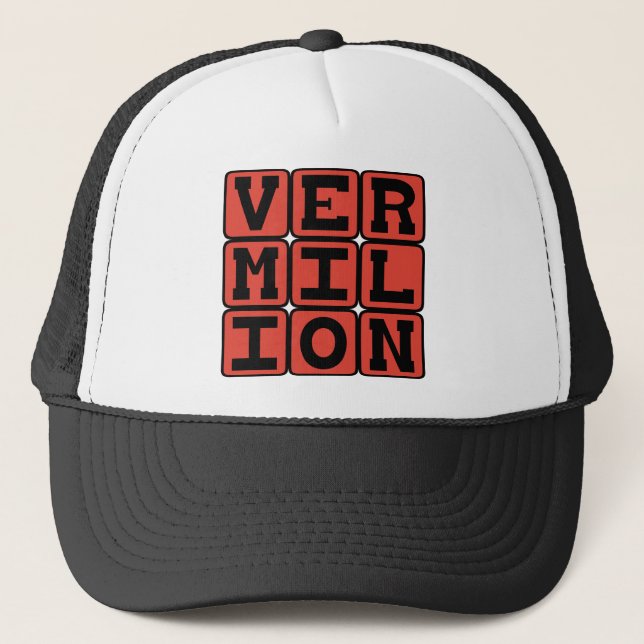 Vermilion, Farbe Truckerkappe (Vorderseite)