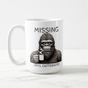 Vermisst bis koffeiniert - Bigfoot-Kaffee-Tasse Kaffeetasse