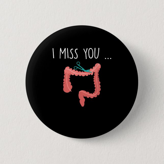Vermisst My Colon Funny Ostomy Ostomate Operation  Button (Vorderseite)