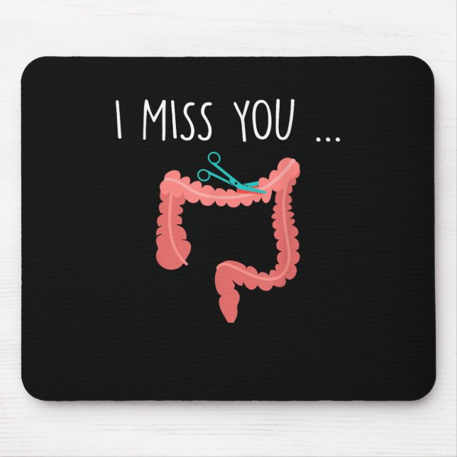 Vermisst My Colon Funny Ostomy Ostomate Operation  Mousepad (Vorne)