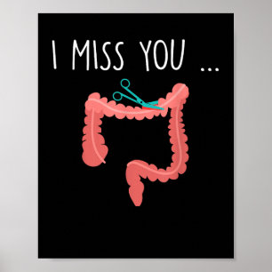 Vermisst My Colon Funny Ostomy Ostomate Operation Poster