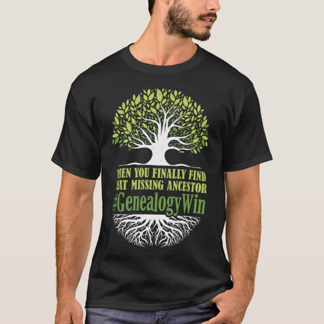 Vermisste Ancestor Herkunft Historiker Genealogie  T-Shirt (Vorderseite)