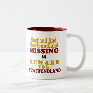 Vermisste Belohnung Neufundlands u. des Ehemanns Zweifarbige Tasse