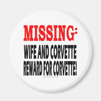Vermisste Ehefrau und Korvettenbelohnung für Corve Magnet