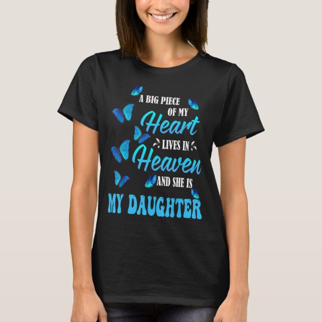 Vermisste Erinnerung an meine Tochter im Himmel T-Shirt (Vorderseite)