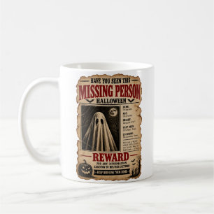 Vermisste Person Geist Halloween Kaffeetasse