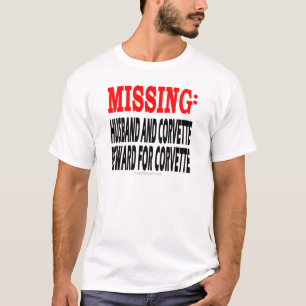 Vermisster Ehemann und Korvette: Belohnung für T-Shirt