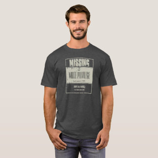 Vermisstes weißes Privileg T-Shirt