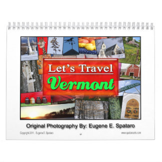 Vermont - "lassen Sie uns reisen" Reihen Kalender