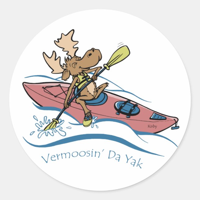 Vermoosin' Da Yak Vermont Kayaking Moose Runder Aufkleber (Vorderseite)