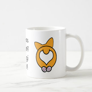 Vermutung was? Corgi-Hintern! Kaffeetasse
