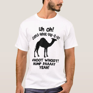 Vermutung, welchen Tag es Buckel-Tageskamel-T - T-Shirt