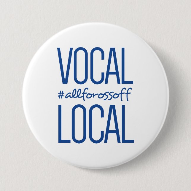 Vernehmbares u. lokales #AllForOssoff - BLAU Button (Vorderseite)