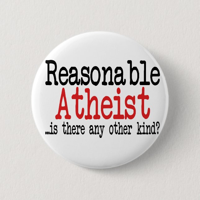 vernünftiger Atheist Button (Vorderseite)