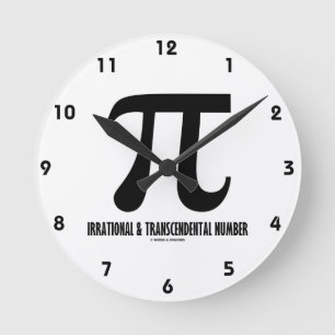 Vernunftwidrige und Transcendental Zahl PUs Runde Wanduhr