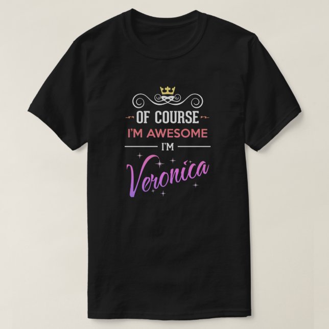Veronica natürlich bin ich Phantastisch T-Shirt (Design vorne)