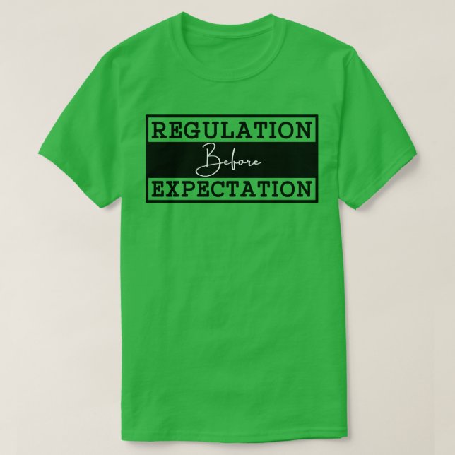 Verordnung vor Erwartung 3 T-Shirt (Design vorne)