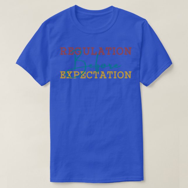 Verordnung vor Erwartung 8 T-Shirt (Design vorne)