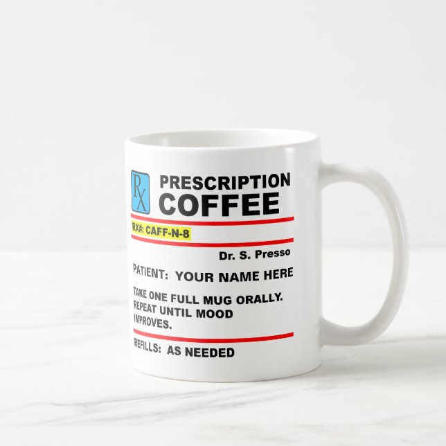 Verordnungs-Kaffee-Koffein Rx lustige Tasse (Rechts)