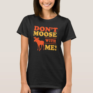 Verpasse mich nicht das lustige Schlamassel mit mi T-Shirt
